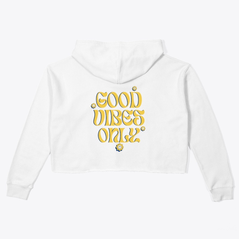 Good Vibes Only 