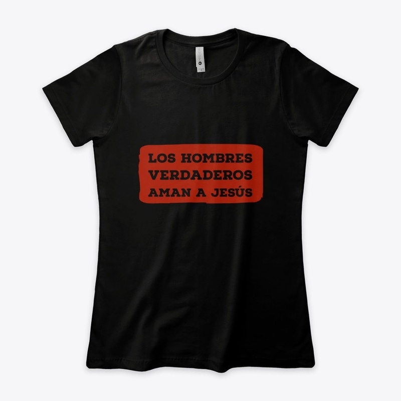 "¡Los Hombres Verdaderos Aman a Jesús!"
