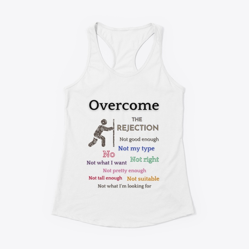 Overcome The Rejection