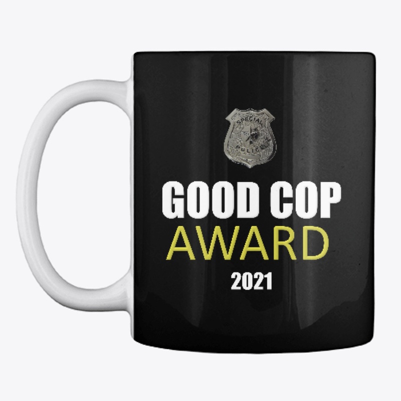 MUG GOOD COP Award