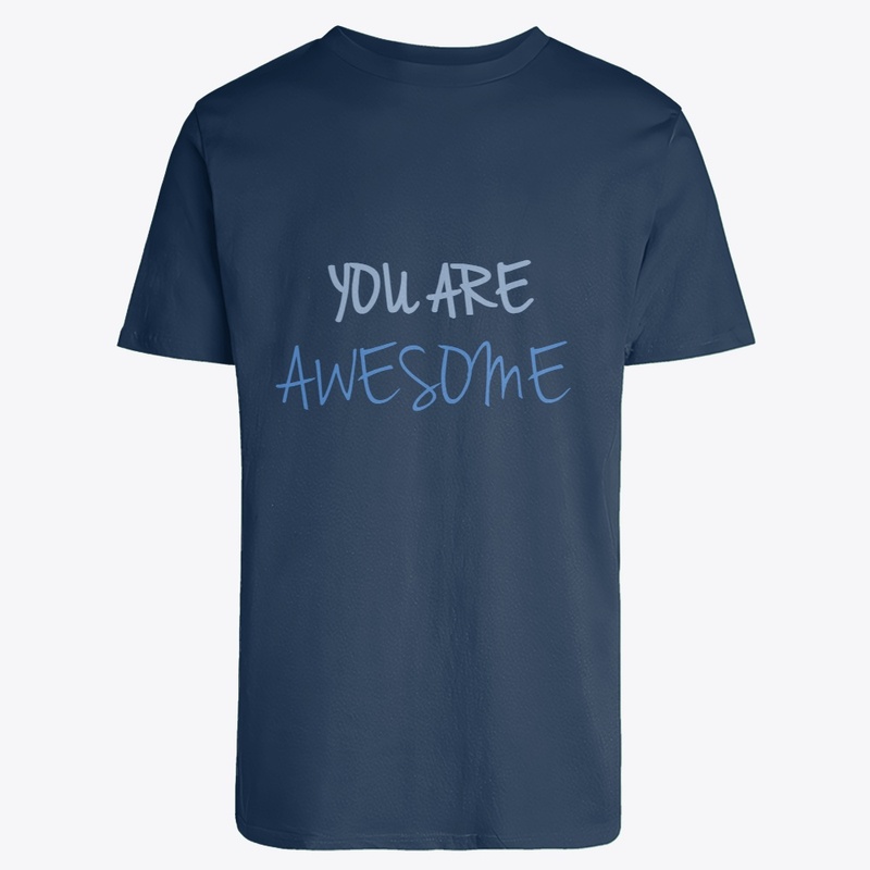 "You are Awesome" printed clothes.