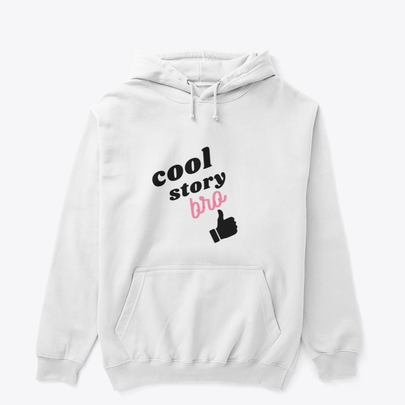 cool story bro
