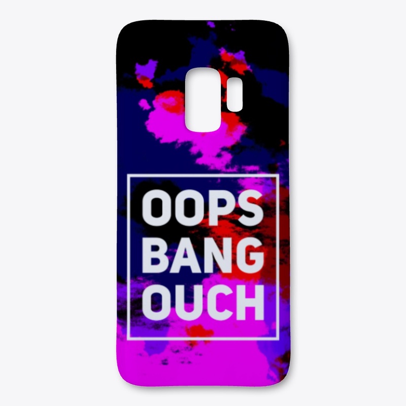 Oops Bang Ouch - Batik Tie-Dye Quote