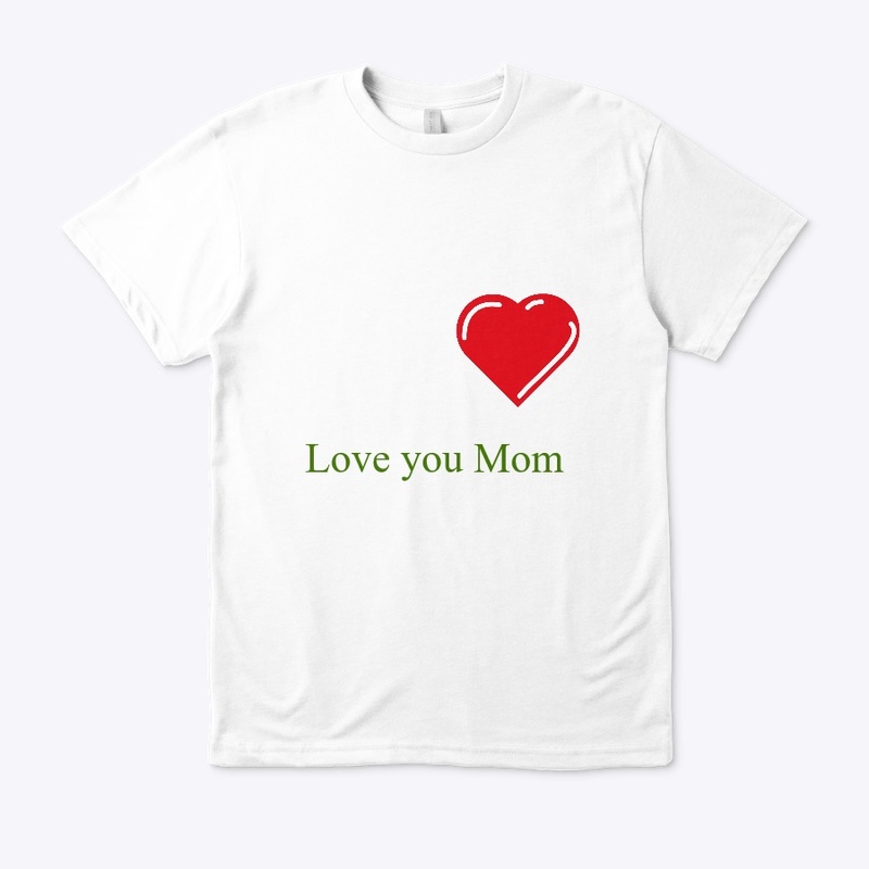 Love you Mom