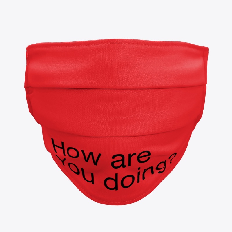 how are you