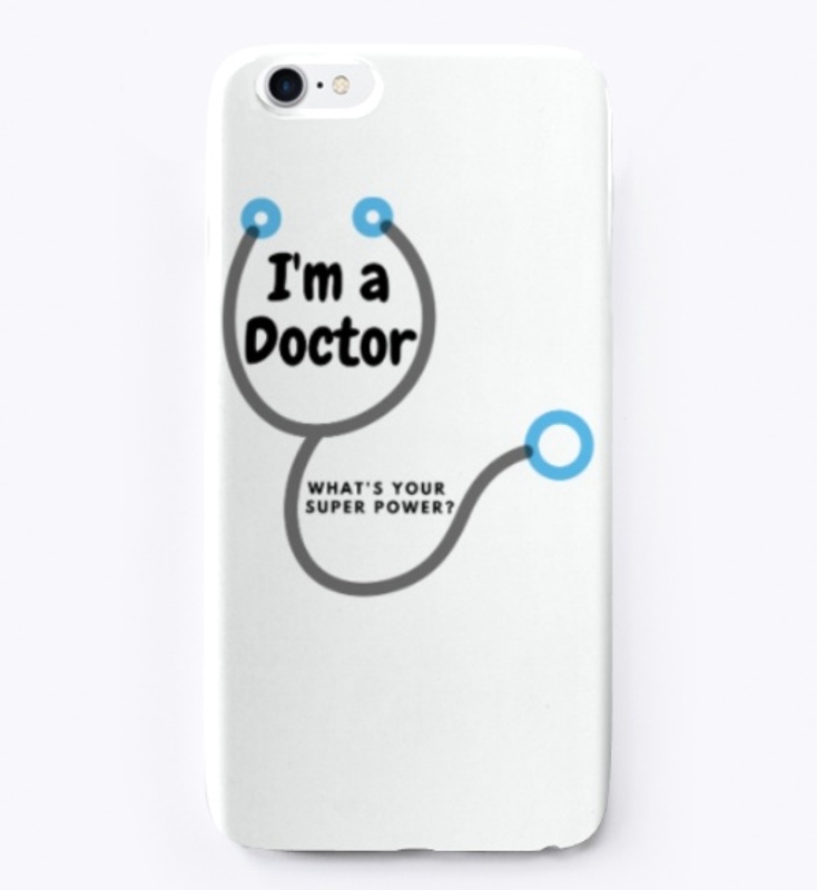 Doctor SuperPower Stethoscope Phone Case