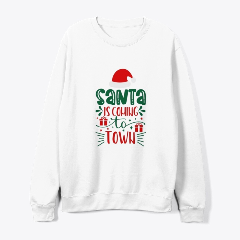 "Santa is coming to town"