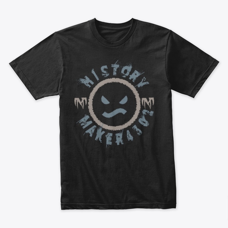 History Maker t-shirt