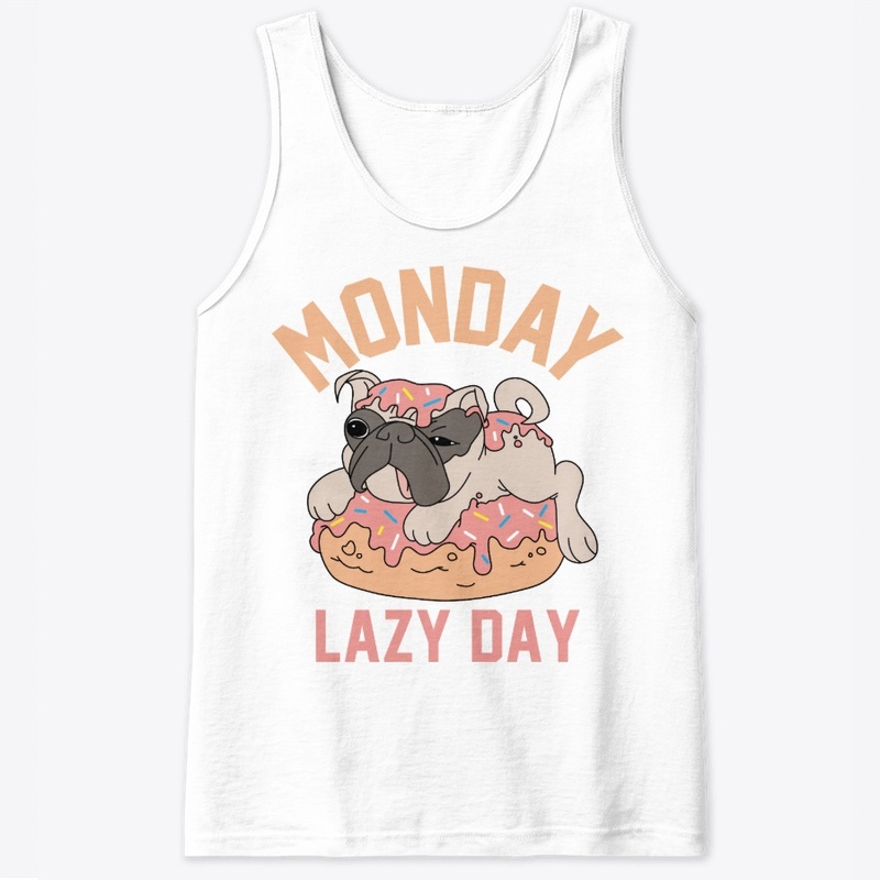  Monday Lazy Day - Lazy Dog t shirt