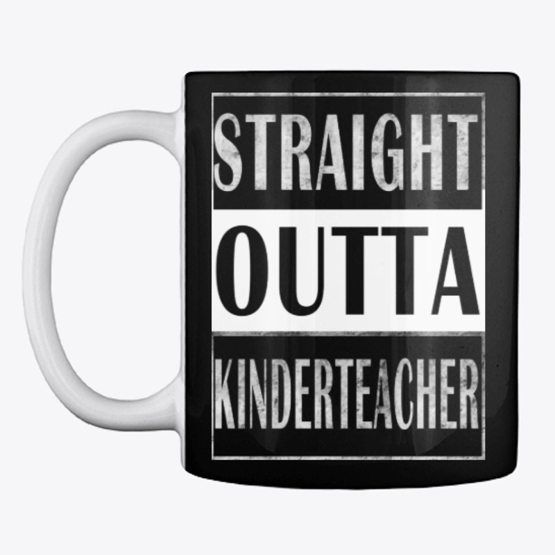 Straight Outta Kinderteacher Grade Shirt