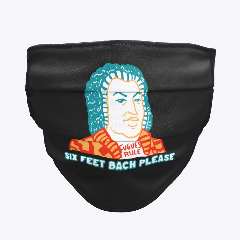 Six Feet Bach Black Coth Mask