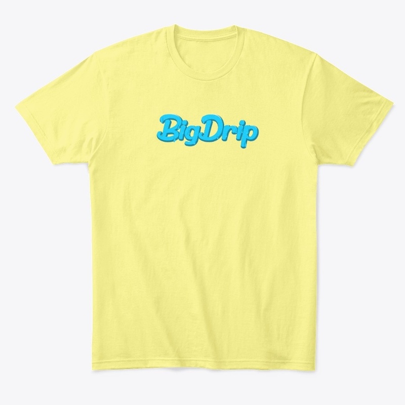 Big Drip