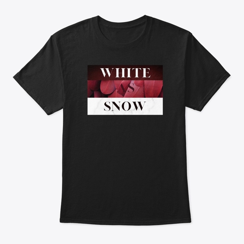 "white as snow" shirt
