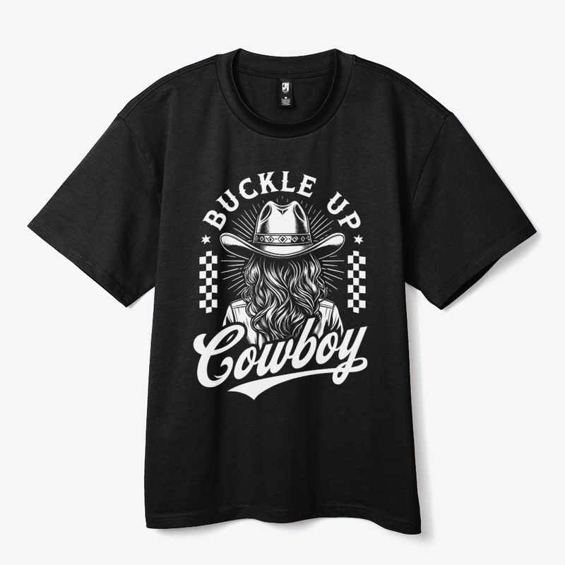 Buckle Up Cowboy - Heavy Tee