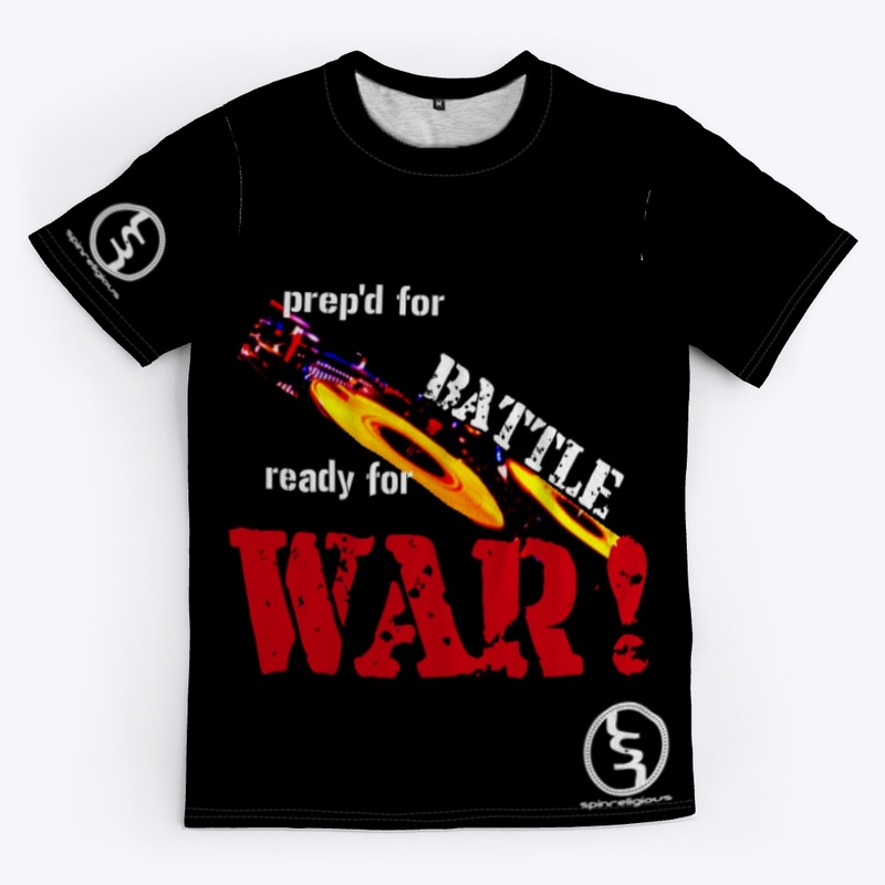 prep'd for Battle ready for WAR!