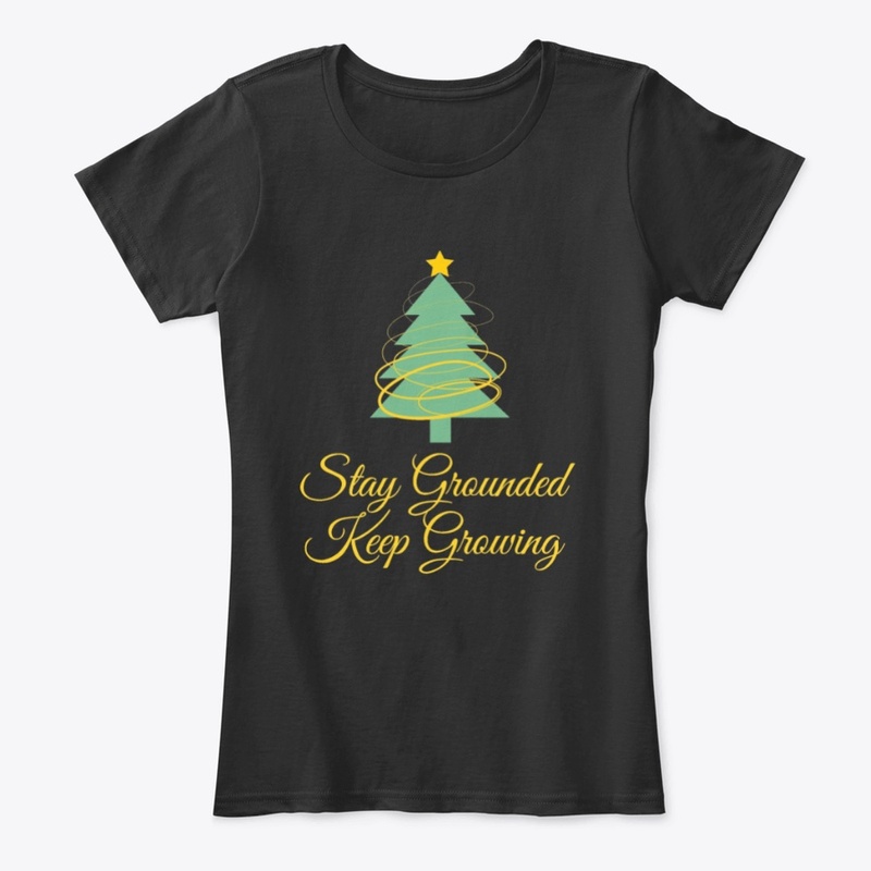 Stay Grounded Keep Growing