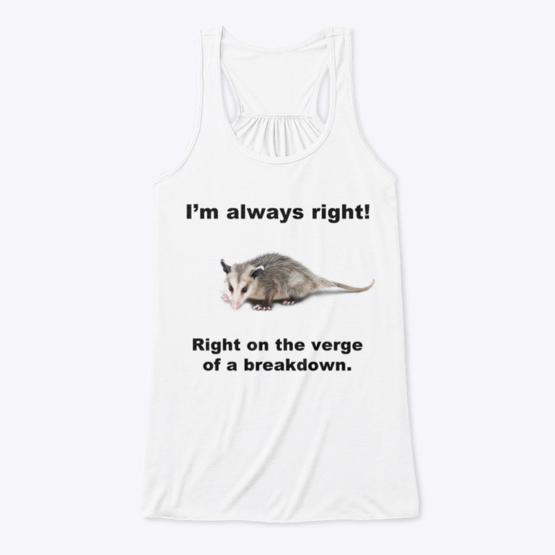 ALWAYS RIGHT! ᘛ⁐̤ᕐᐷ