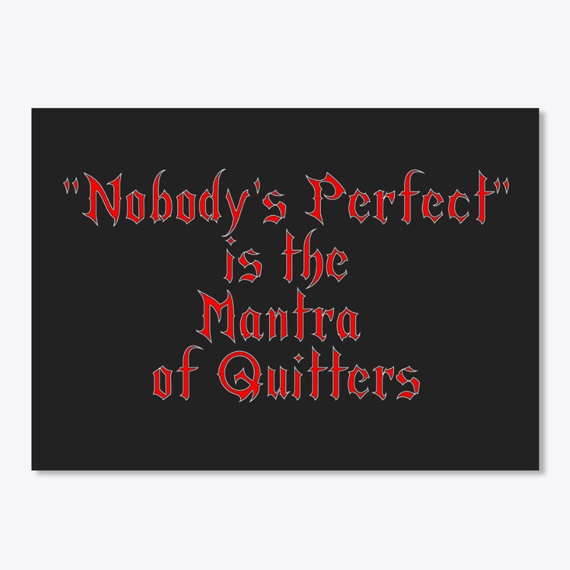 "Nobody's Perfect"