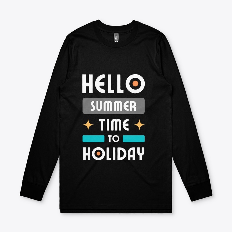 Hello summer time to holiday