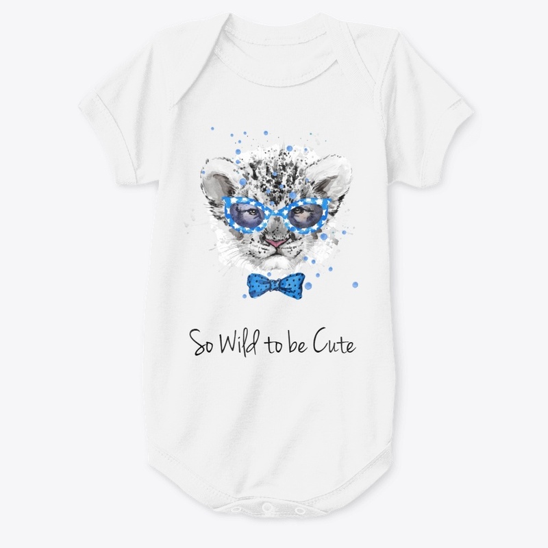 So Wild to be Cute