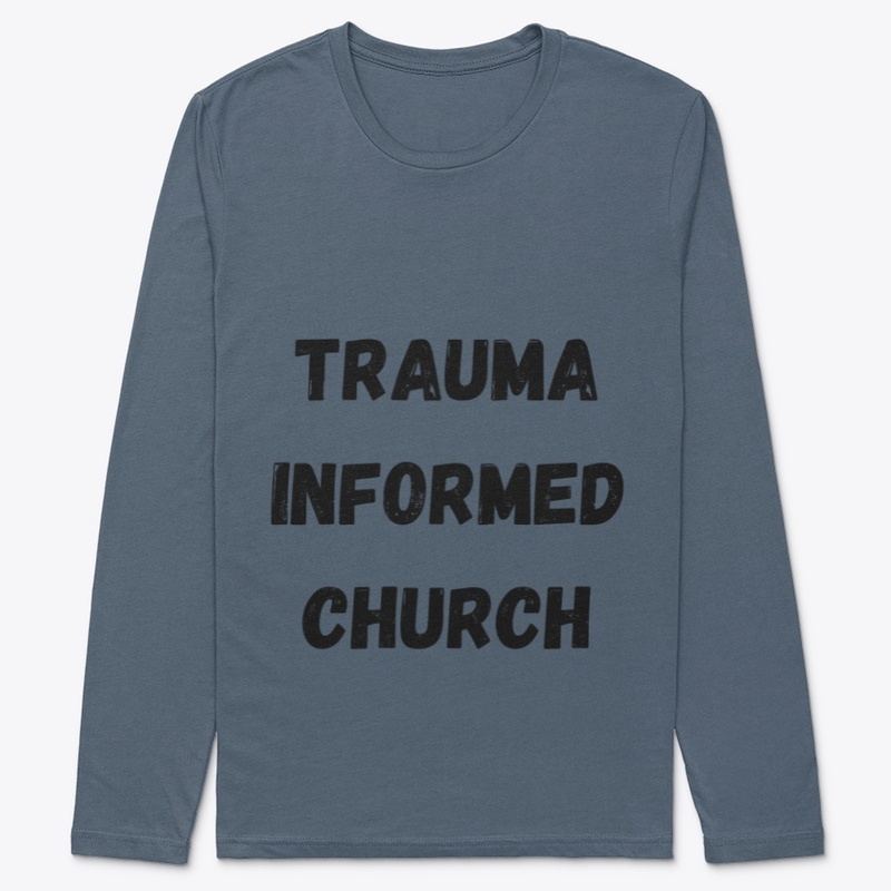 Trauma Informed Church