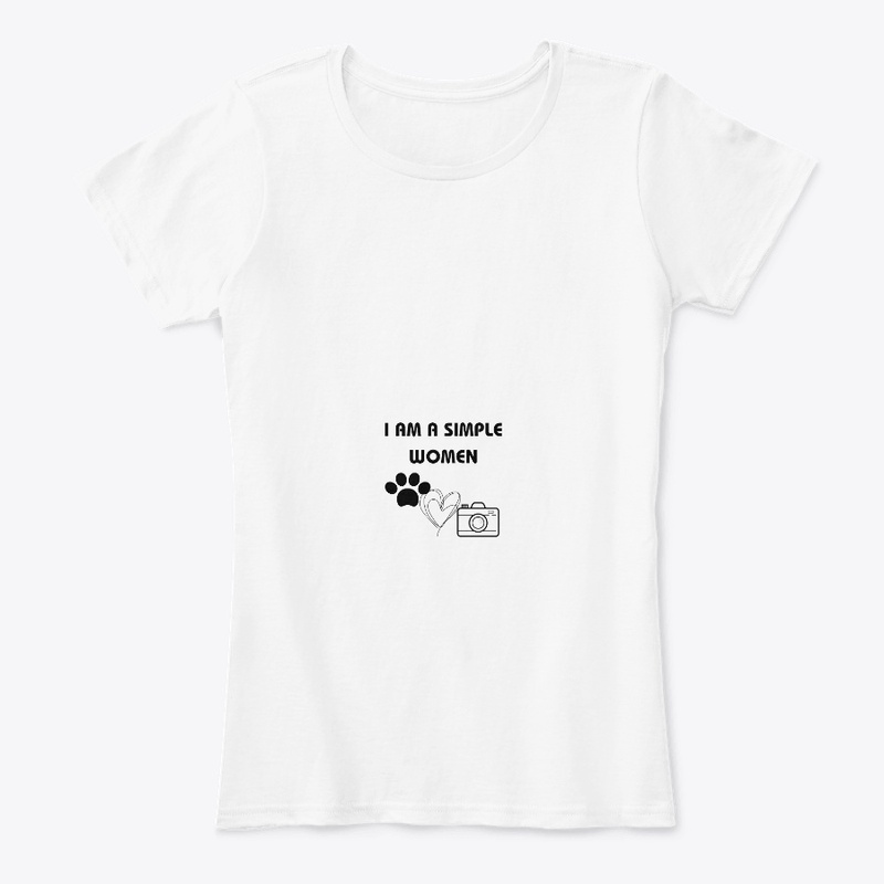 I AM A SIMPLE WOMAN T-SHIRT