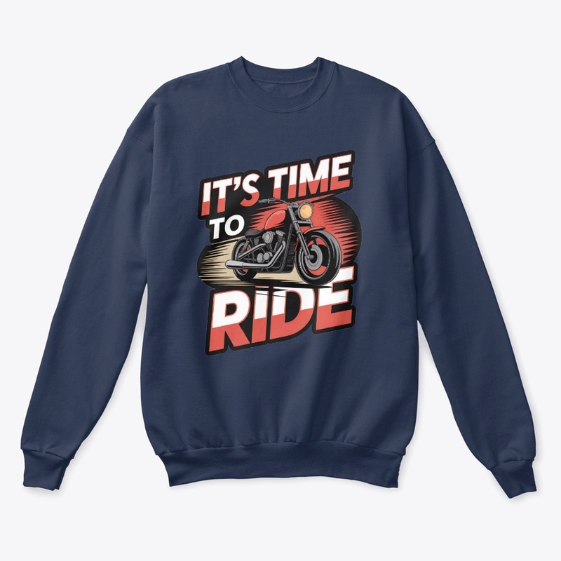 It's Time to Ride
