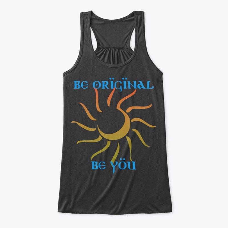 Be Original