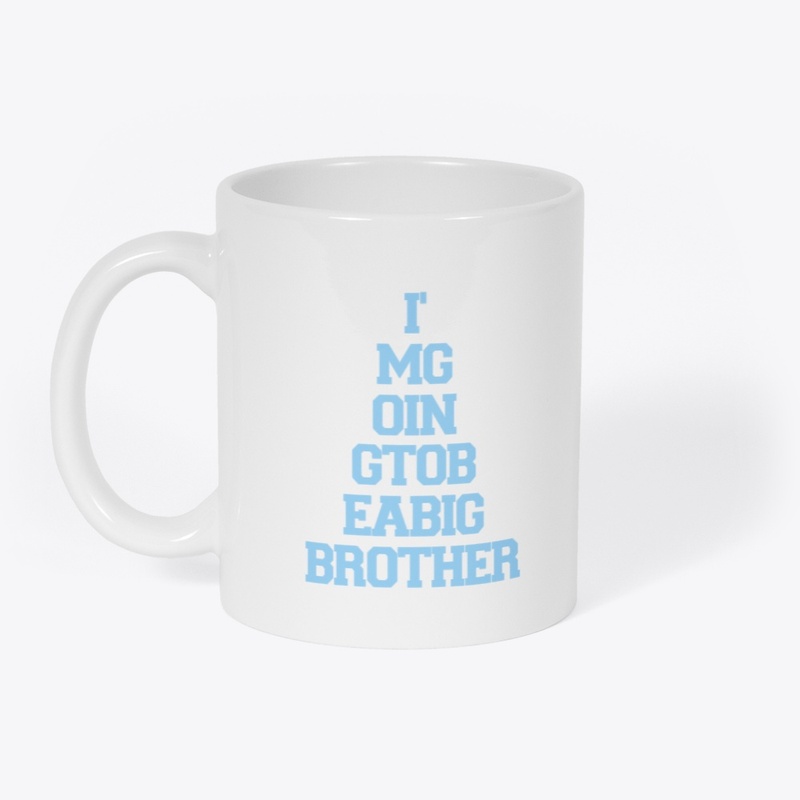 I'm Going To Be A Big Brother Design 1