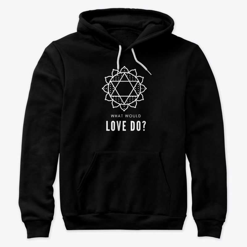 What would love do?