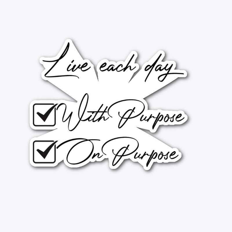 "With Purpose" 