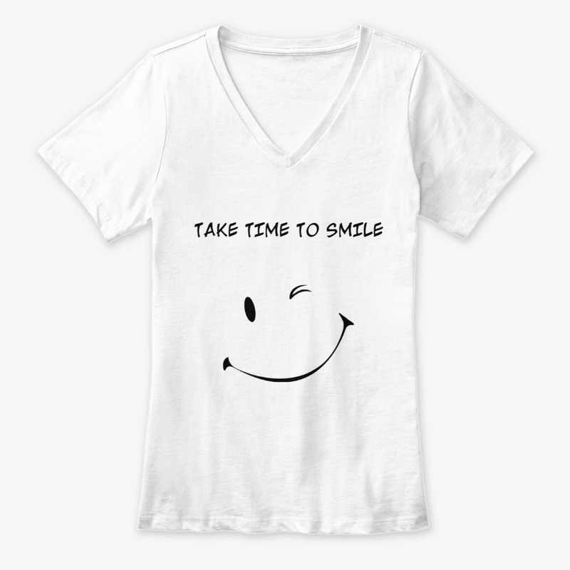 TAKE TIME TO SMILE