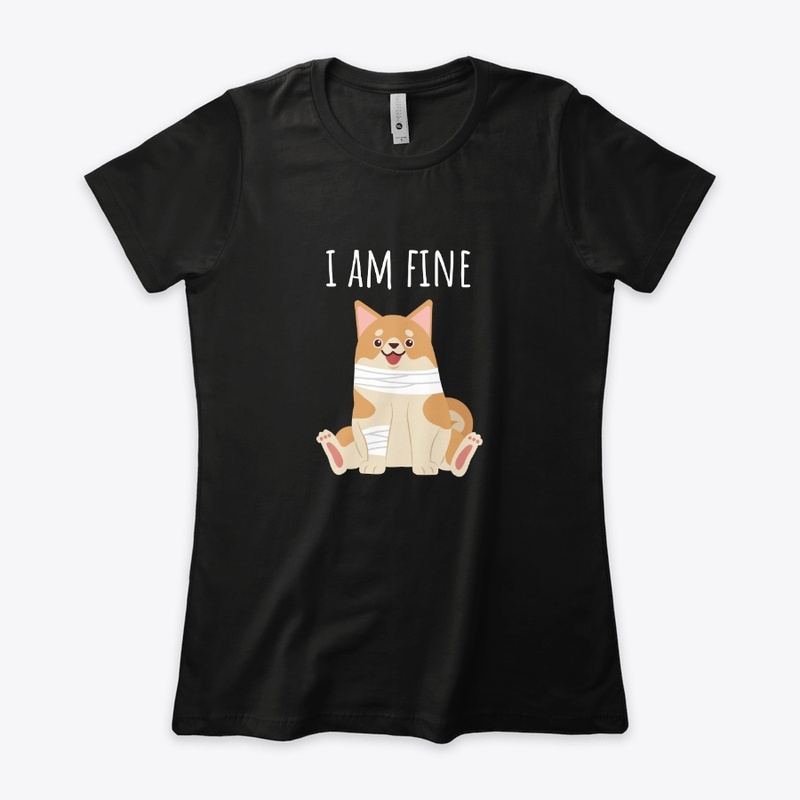 I am fine 