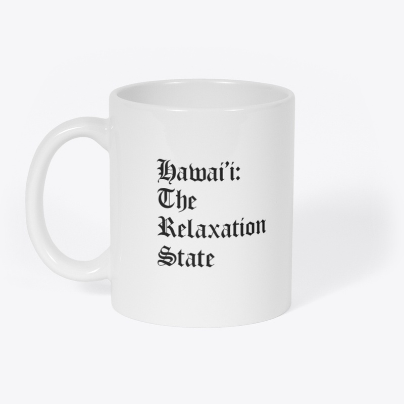 Hawaii: The Relaxation State
