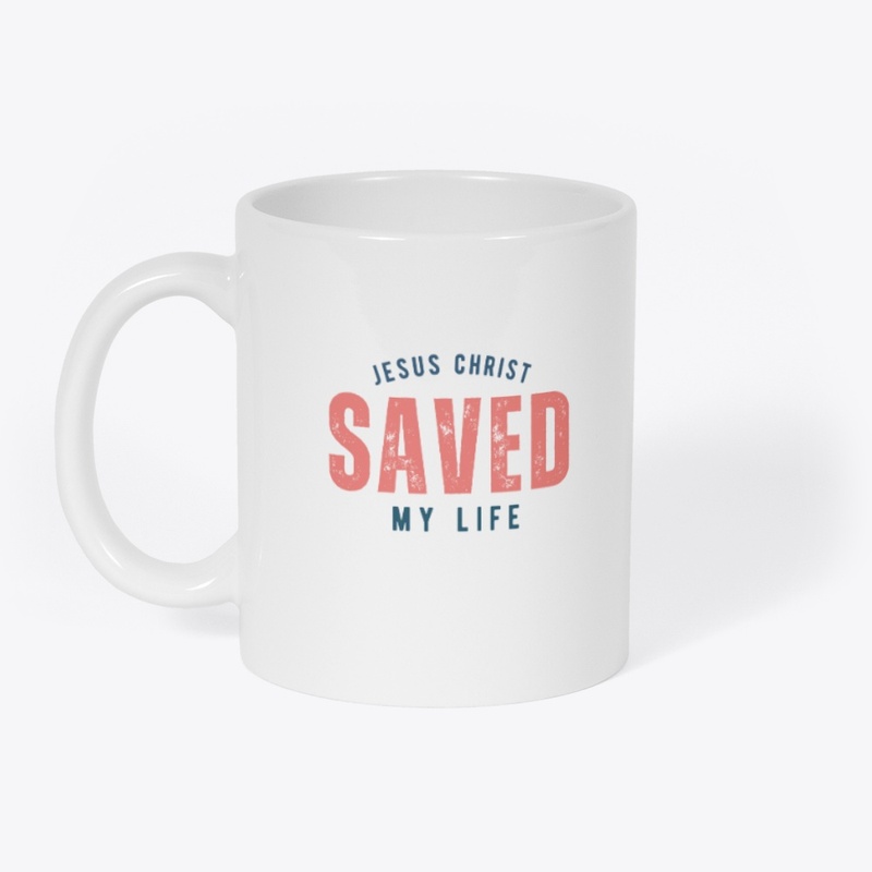 Jesus Christ saved my life