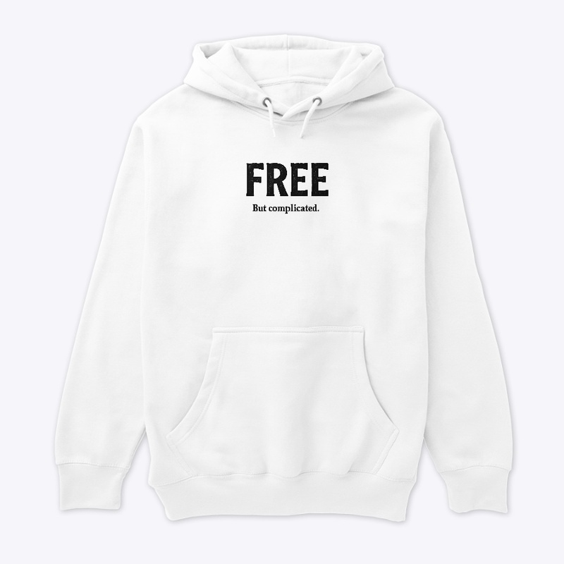 FREE But complicated.