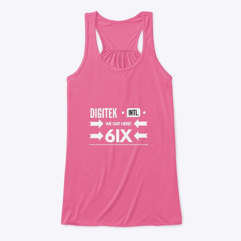 Digitek Intl We out here 