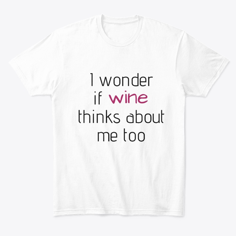 IfWineThinksAboutMeToo