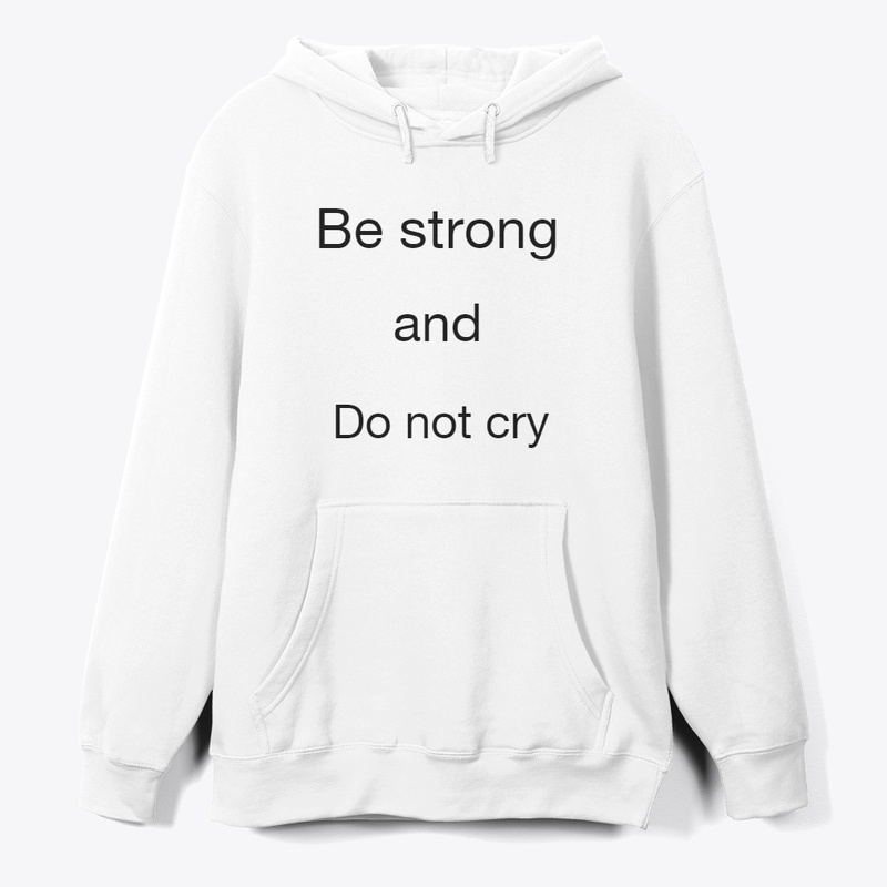 Be strong 