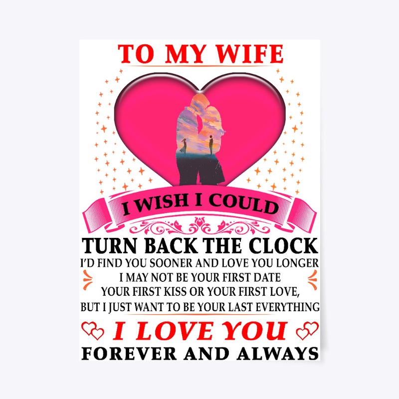 To my wife, i love you