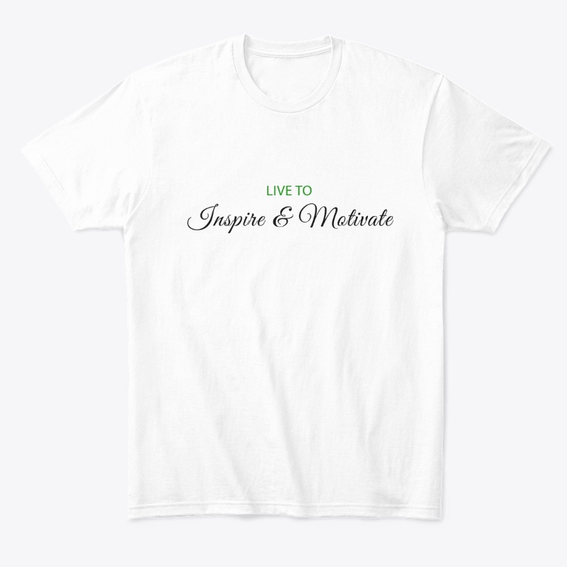 Inspire and Motivate Merch