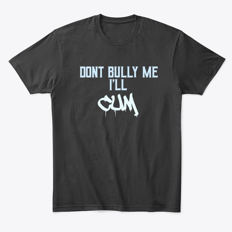 Don't bully me colllection