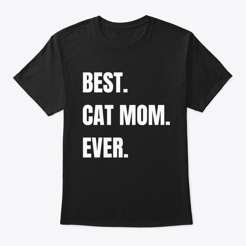 BEST CAT MOM EVER