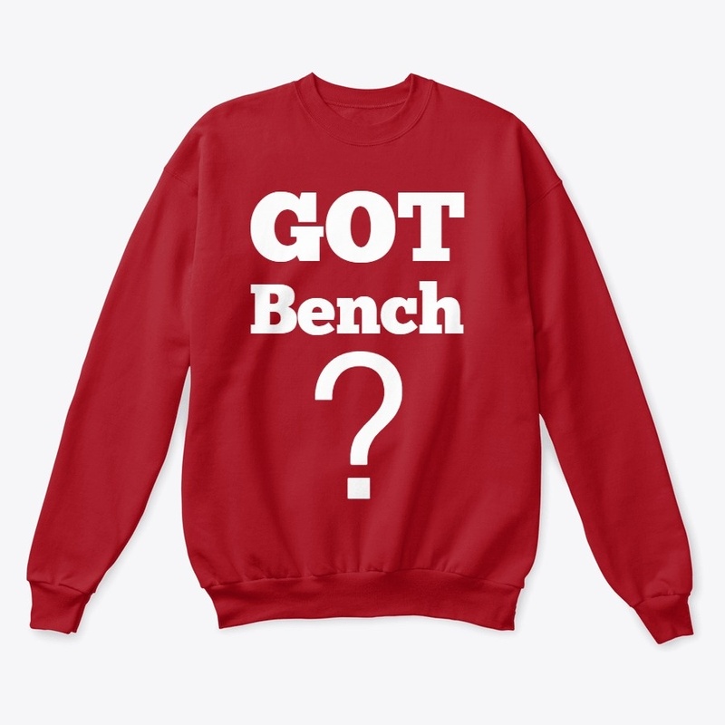 GOT Bench?