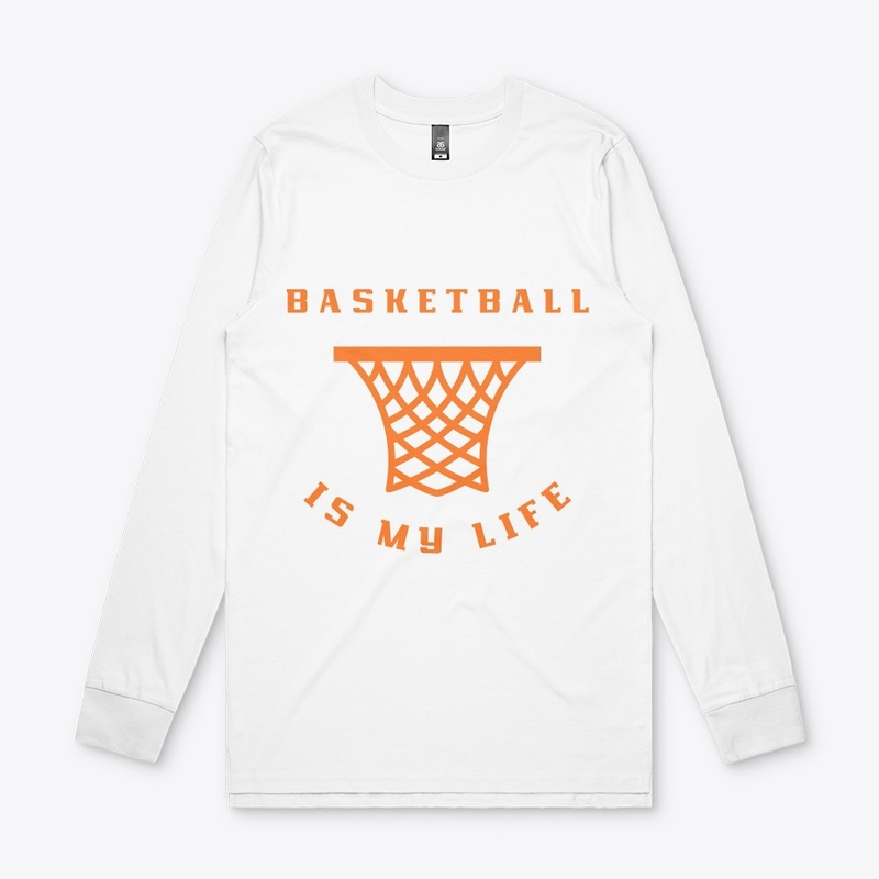Basketball is my life
