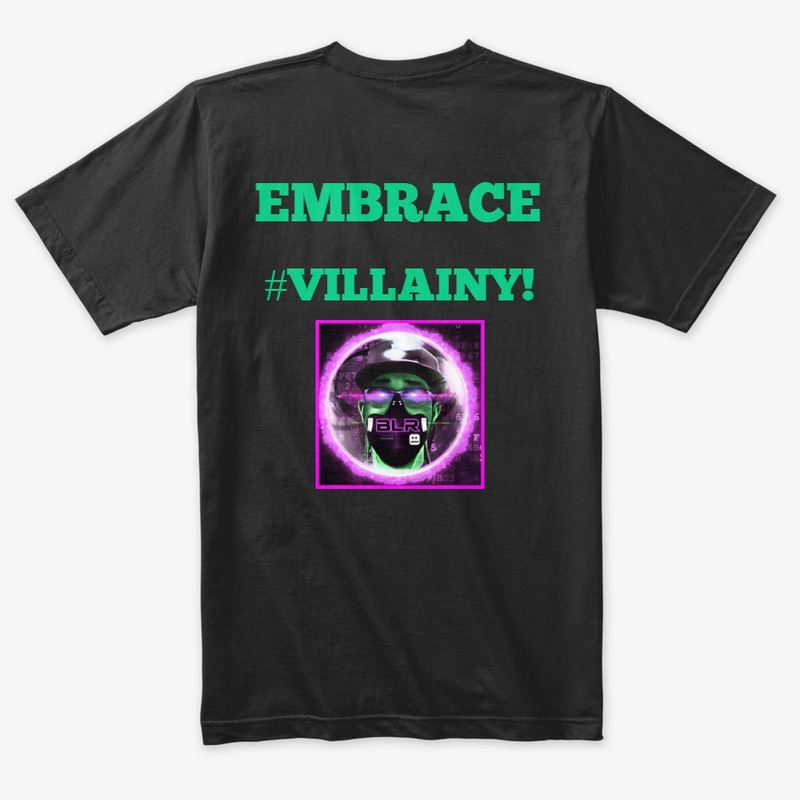 #EmbraceVillainy