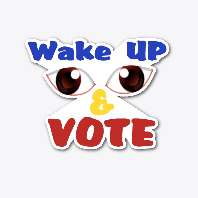 Wacky Wake Up &amp; Vote