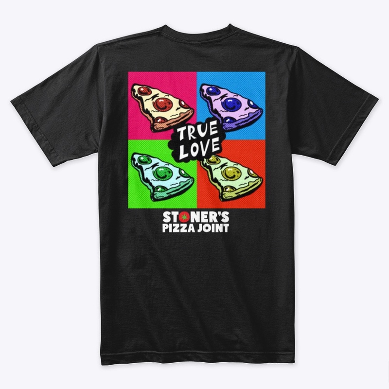 Stoner’s Pizza ‘True Love’