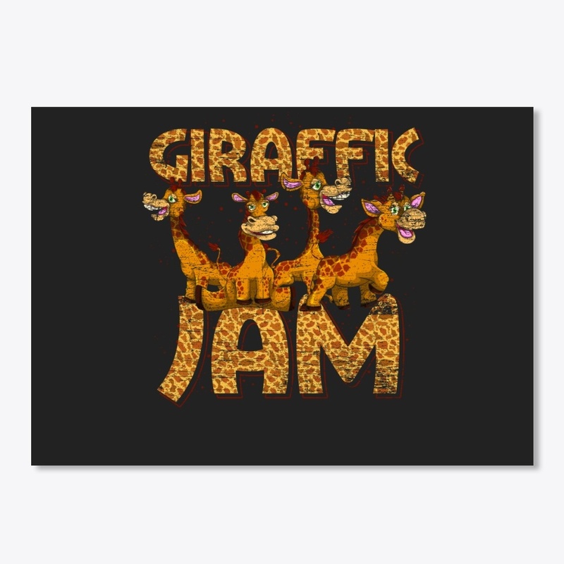 Giraffic Jam - Gift For Animal Lover