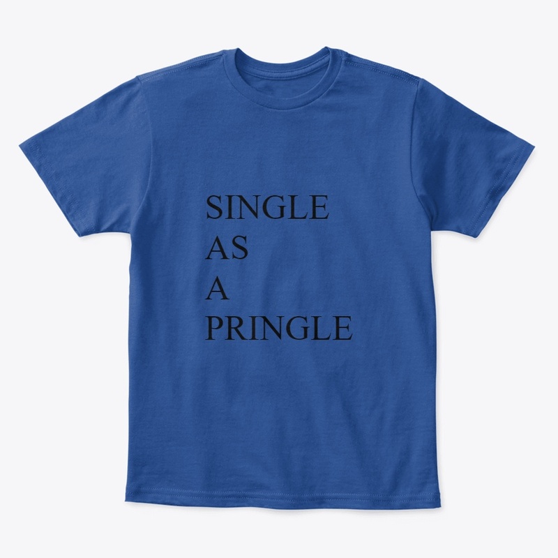 SINGLE AS A PRINGLE 
